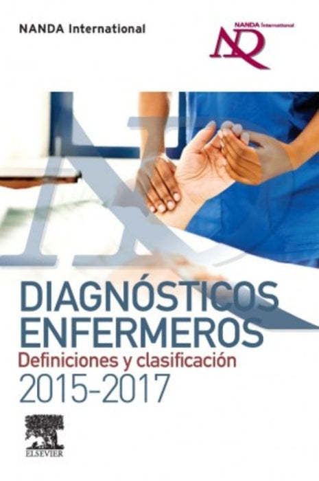 DIAGNOSTICOS ENFERMEROS  ( DEFINICIONES Y CLASIFICACION 2015-2017 ) | NANDA  INTERNATIONAL