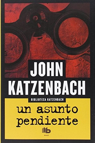 UN ASUNTO PENDIENTE.. | John Katzenbach