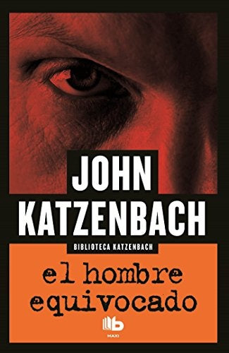 EL HOMBRE EQUIVOCADO | John Katzenbach