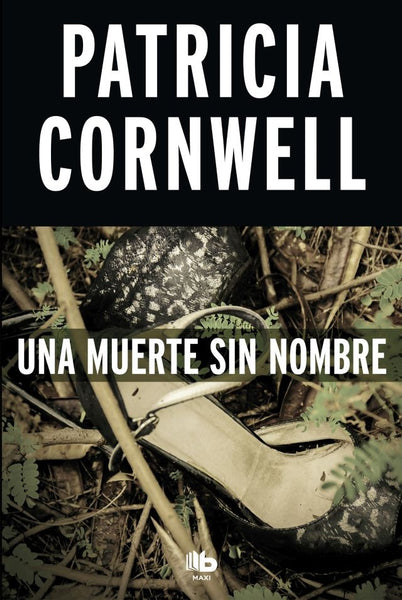 Una muerte sin nombre | Patricia Cornwell