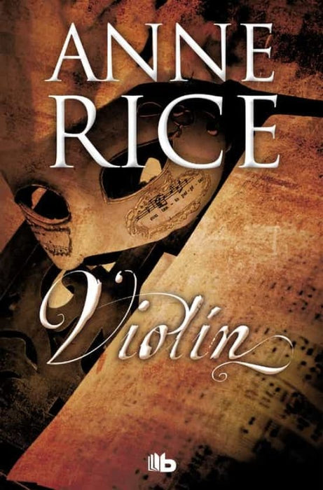 VIOLIN*.. | Anne Rice