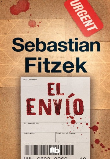 EL ENVÍO * | sebastian fitzek