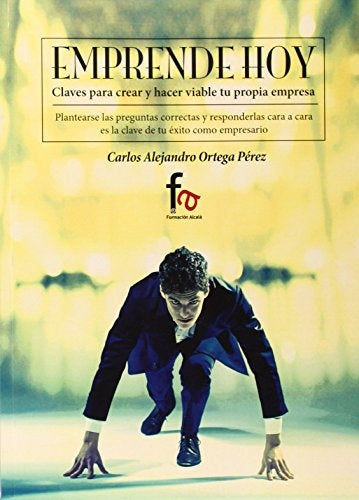 EMPRENDE HOY.. | Carlos Alejandro  Ortega Pérez