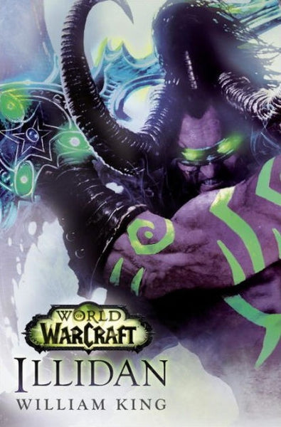 WORLD OF WARCRAFT ILLIDAN | William King