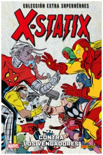 X - Statix Contra los vengadores