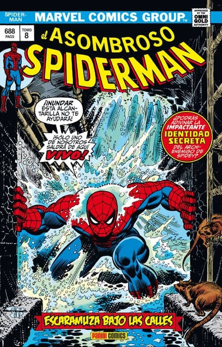 EL ASOMBROSO SPIDERMAN 8: ESCARAMUZA BAJO LAS CALLES.. | Len Wein