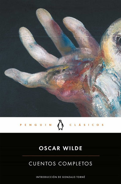 CUENTOS COMPLETOS* | Oscar Wilde