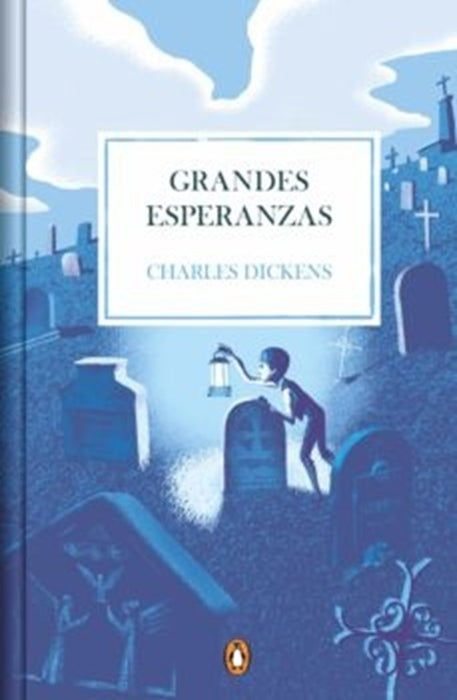 GRANDES ESPERANZAS.. | Charles Dickens