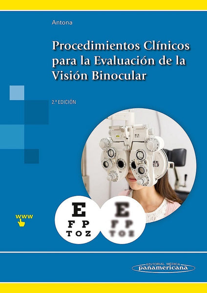 PROCEDIMIENTOS CLÍNICOS PARA LA EVALUACIÓN DE LA VISIÓN BINOCULAR.. | BEATRIZ ANTONA  PEÑALBA