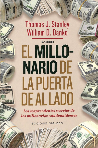 MILLONARIO DE LA PUERTA DE AL LADO*.. | Thomas J. Stanley