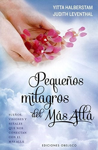 Pequeños milagros del más allá | Halberstam, Leventhal