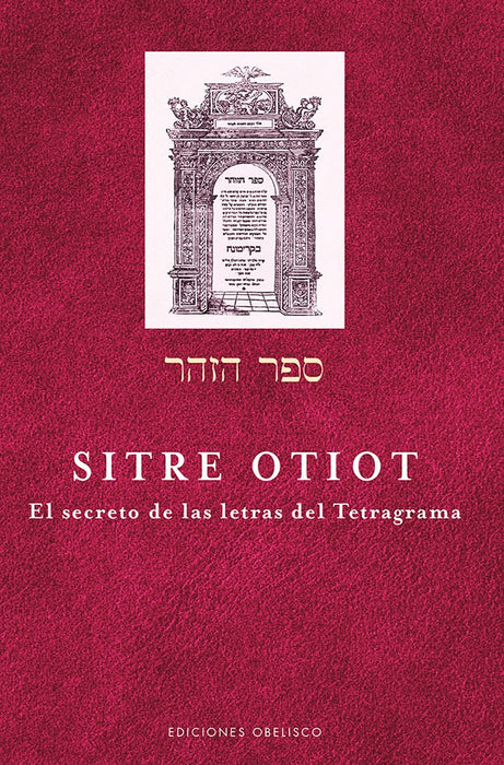 SITRE OTIOT - EL SECRETO DE LAS LETRAS.. | RABI AHARÓN SHLEZINGER