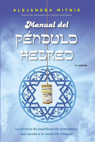 MANUAL DEL PENDULO HEBREO | ALEJANDRA MITNIK