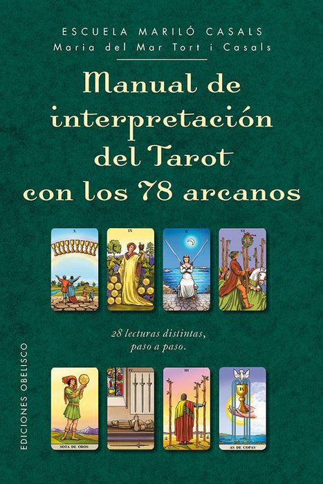 Manual de interpretacion del Tarot con los 78 arcanos*.. | MARIA  DEL MAR TORT I CASALS