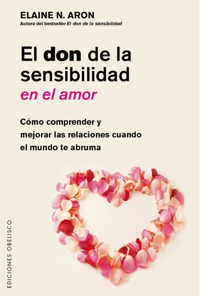 El donde la sensibilidad en el amor | ELAINE N.  ARON