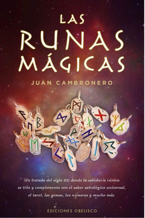 LAS RUNAS MAGICAS *.. | JUAN  CAMBRONERO