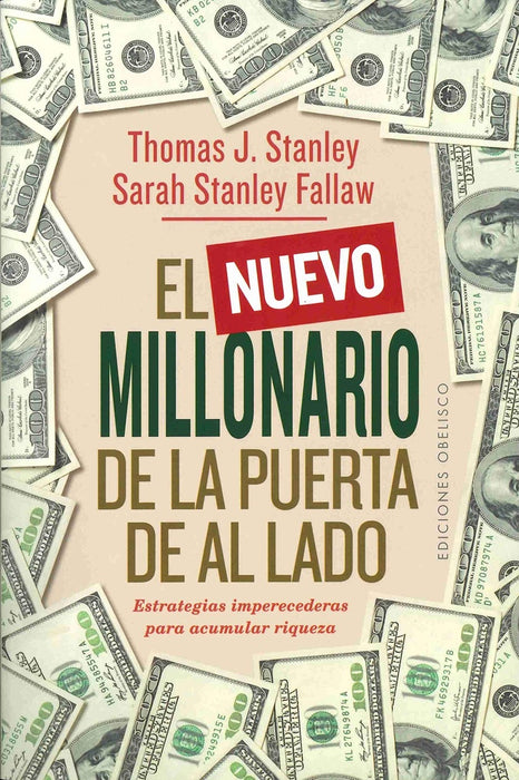 EL NUEVO MILLONARIO DE LA PUERTA DE AL LADO*.. | Thomas J. Stanley