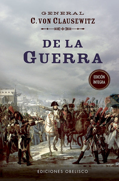 DE LA GUERRA.. | Carl Von Clausewitz