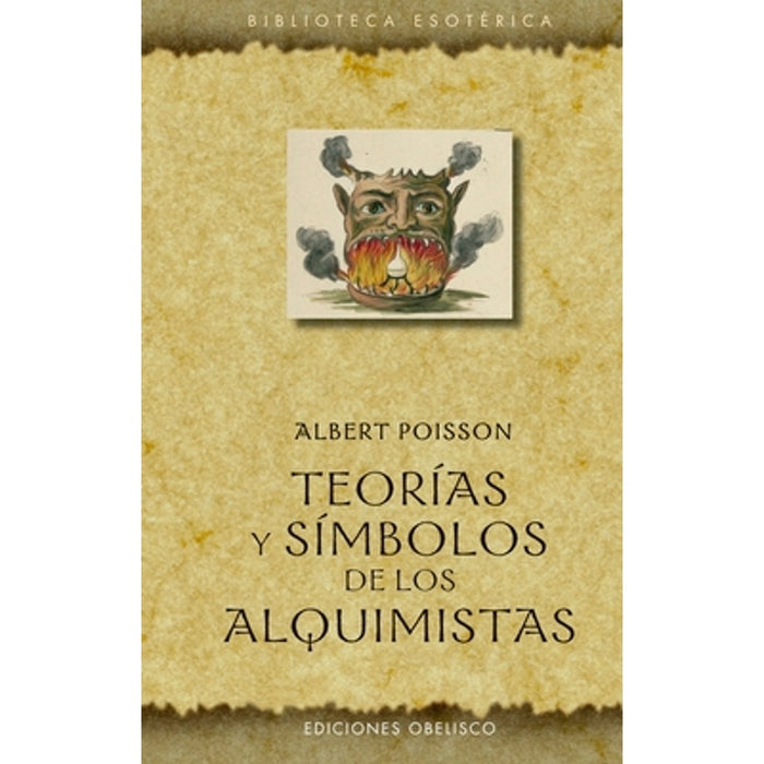 TEORÍAS Y SÍMBOLOS DE LOS ALQUIMISTAS | ALBERT POISSON