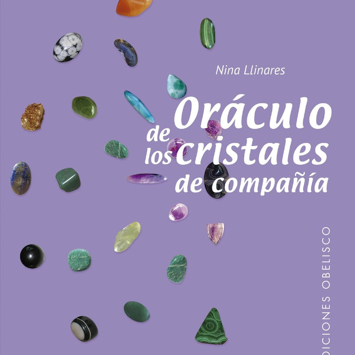 ORÁCULO DE LOS CRISTALES DE COMPAÑIA | Nina Llinares