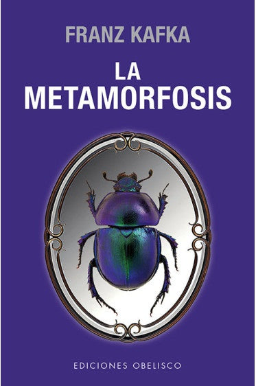 LA METAMORFOSIS..* | Franz Kafka