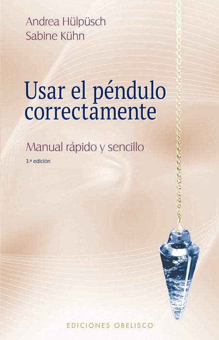 USAR EL PÉNDULO CORRECTAMENTE..* | ANDREA HULPUSCH