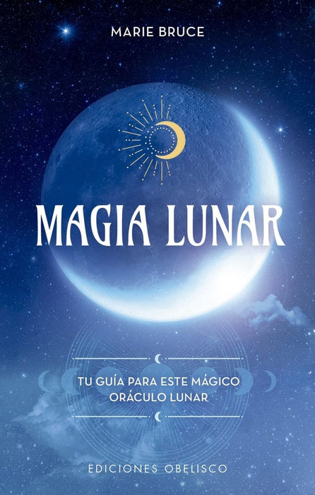 MAGIA LUNAR + CARTAS..* | MARIE  BRUCE