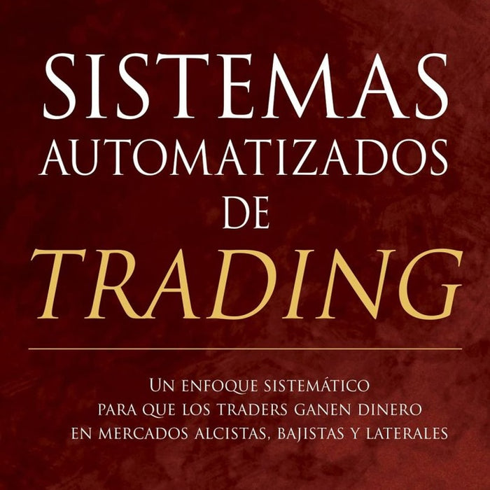 **SISTEMAS AUTOMATIZADOS DE TRADING | LAURENS BENSDORP