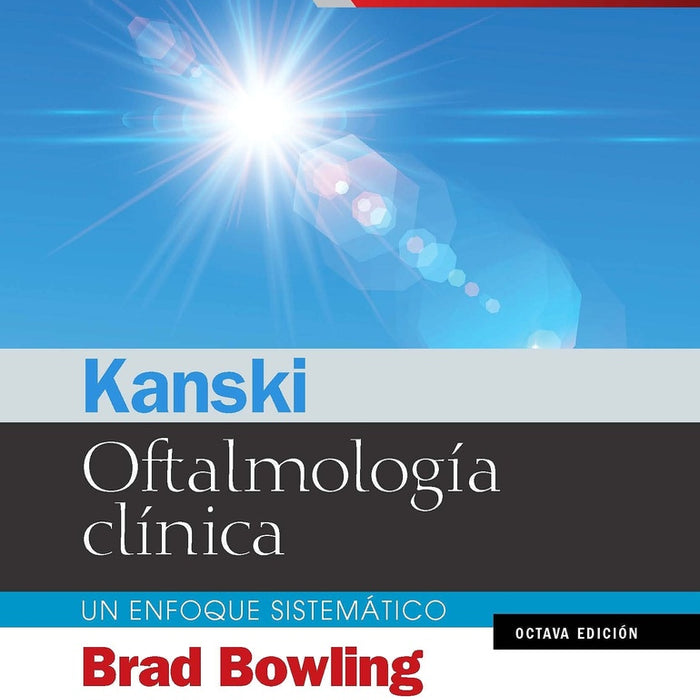 KANSKI. OFTALMOLOGIA CLINICA.. | Brad Bowling