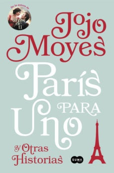 Paris para uno y otras historias | JOJO MOYES