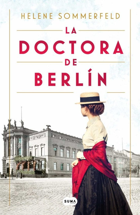 LA DOCTORA DE BERLÍN.C | HELENE  SOMMERFELD