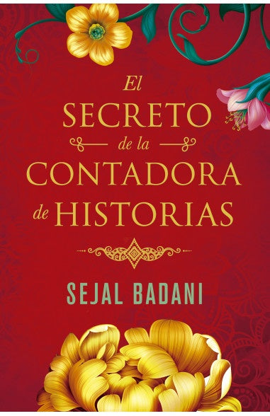 El secreto de la contadora de historias  | Sejal Badani