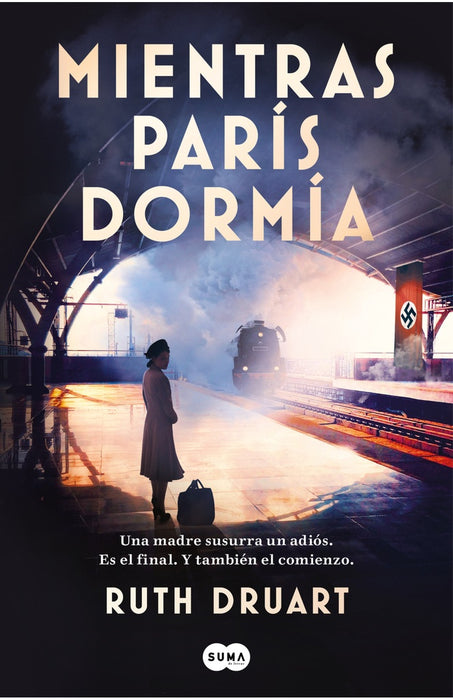 MIENTRAS PARIS DORMIA..* | RUTH  DRUART