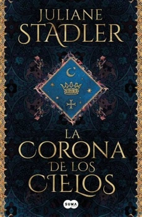 LA CORONA DE LOS CIELOS.C | Juliane Stadler