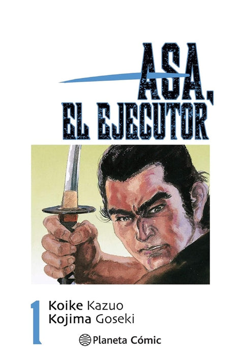 EL EJECUTOR Nº 01.. | KAZUO   KOIKE