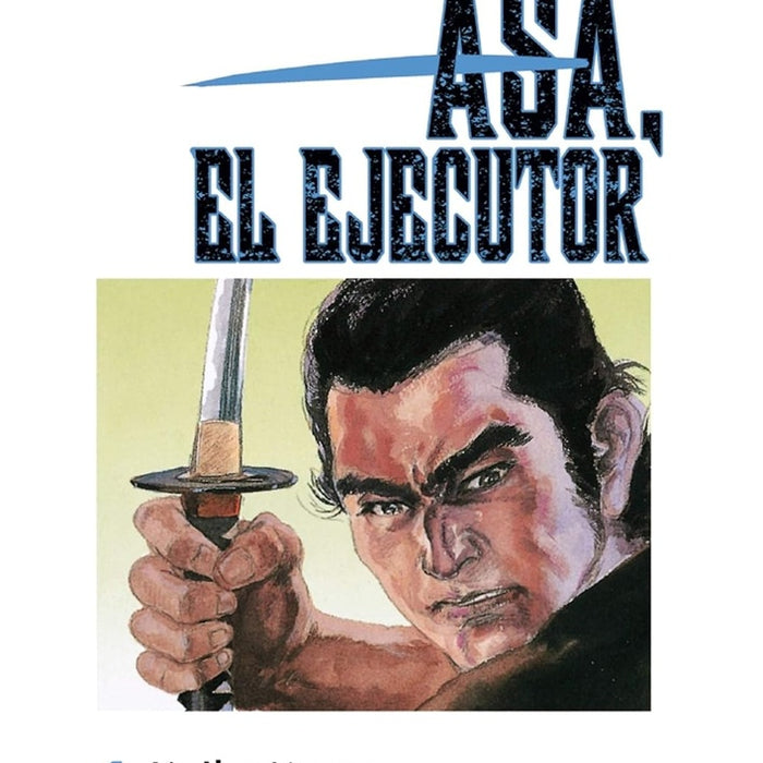 EL EJECUTOR Nº 01.. | KAZUO   KOIKE