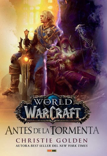 WORLD OF WARCRAFT: ANTES DE LA TORMENTA | Christie Golden