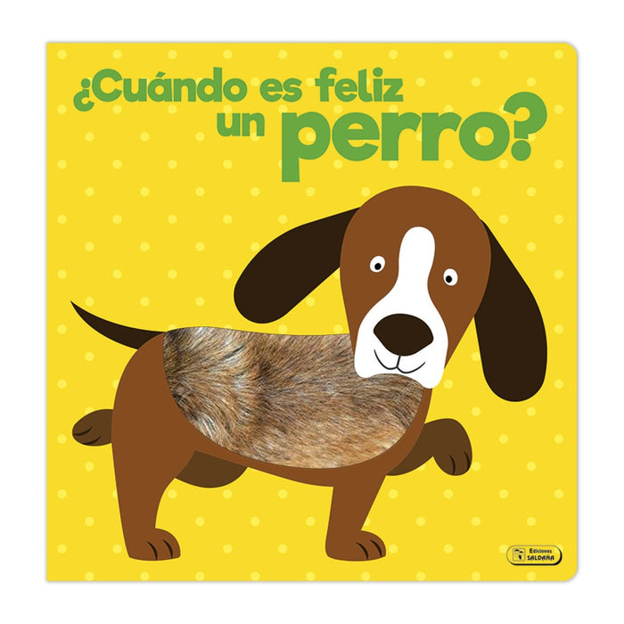 ¿CUANDO ES FELIZ UN PERRO?