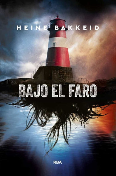 BAJO EL FARO | HEINE  BAKKEID