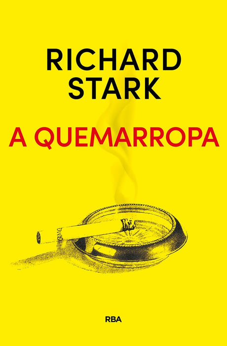 A QUEMARROPA | RICHARD STARK