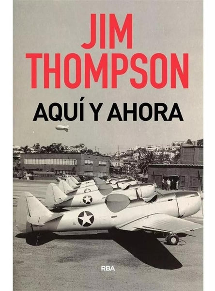 Aqui y ahora | Jim Thompson