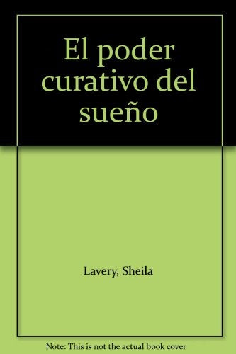 EL PODER DEL SUEÑO  ..     | Sheila Lavery