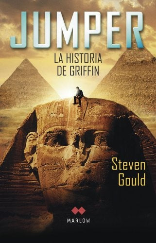 JUMPER- LA HISTORIA DE GRIFFIN | Steven Gould