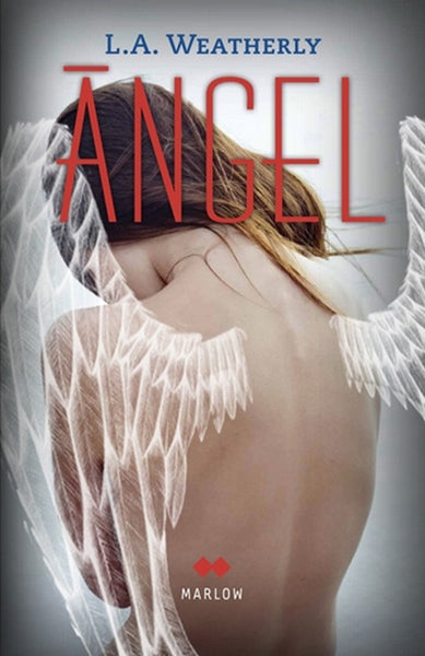 ANGEL.. | L.A. WEATHERLY