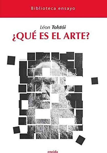 ¿Qué es el arte? | León Tolstoi