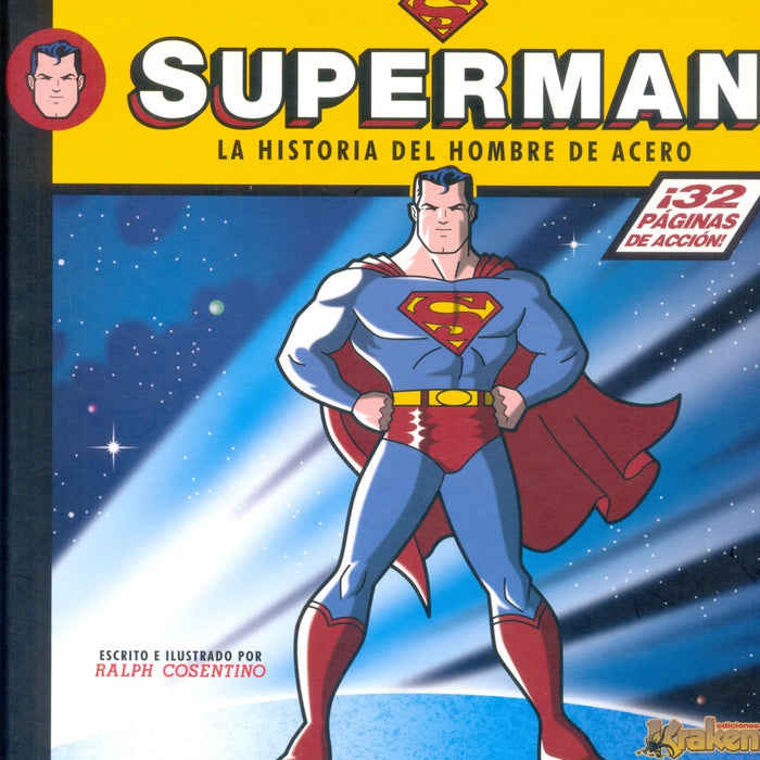 SUPERMAN. LA HISTORIA DEL HOMBRE DE ACERO | sin autor