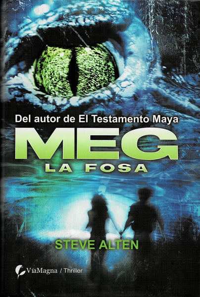 MEG LA FOSA  | Steve Alten