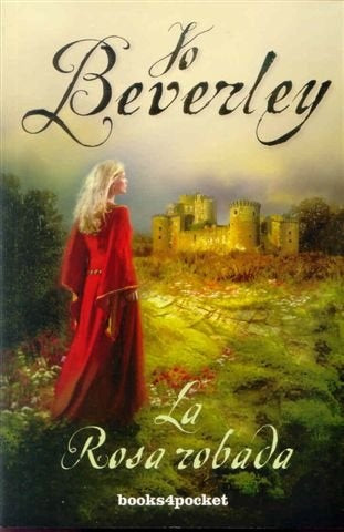 La rosa robada* | Jo Beverley