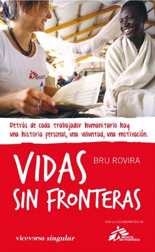 VIDAS SIN FRONTERAS | BRU ROVIRA