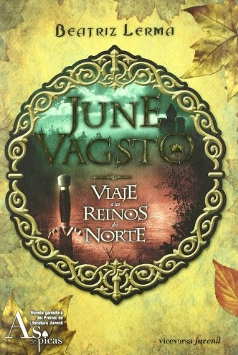 JUNE VAGSTO. VIAJE A LOS REINOS DEL NORTE | BEATRIZ LERMA